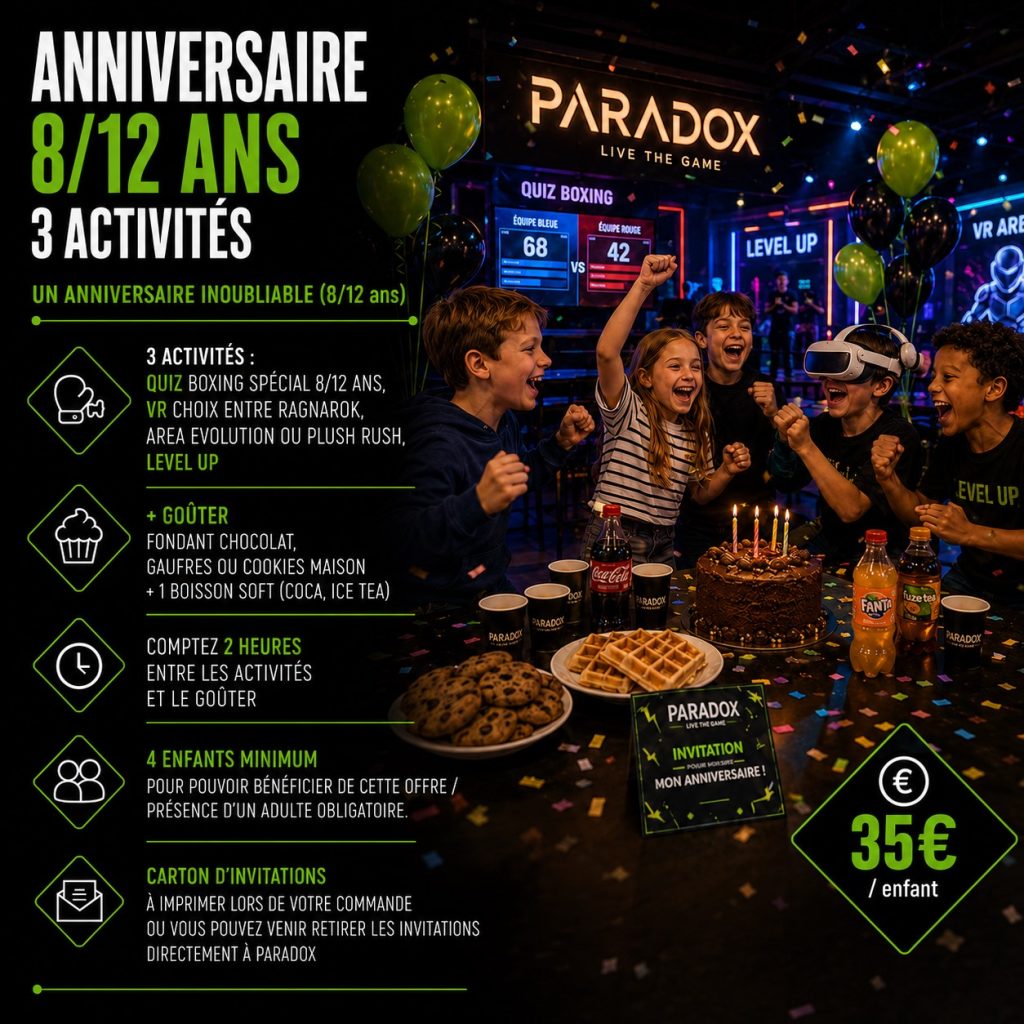 Anniversaire enfant 8/12 ans au Havre – Paradox, avec 3 activités de loisirs