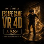 Carte cadeau Escape game VR 4D au Havre - Paradox
