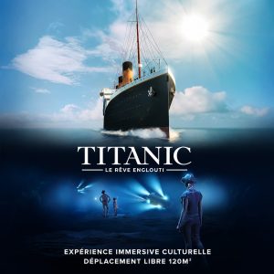 Titanic, expérience culturelle au Havre – Paradox, en déplacement libre